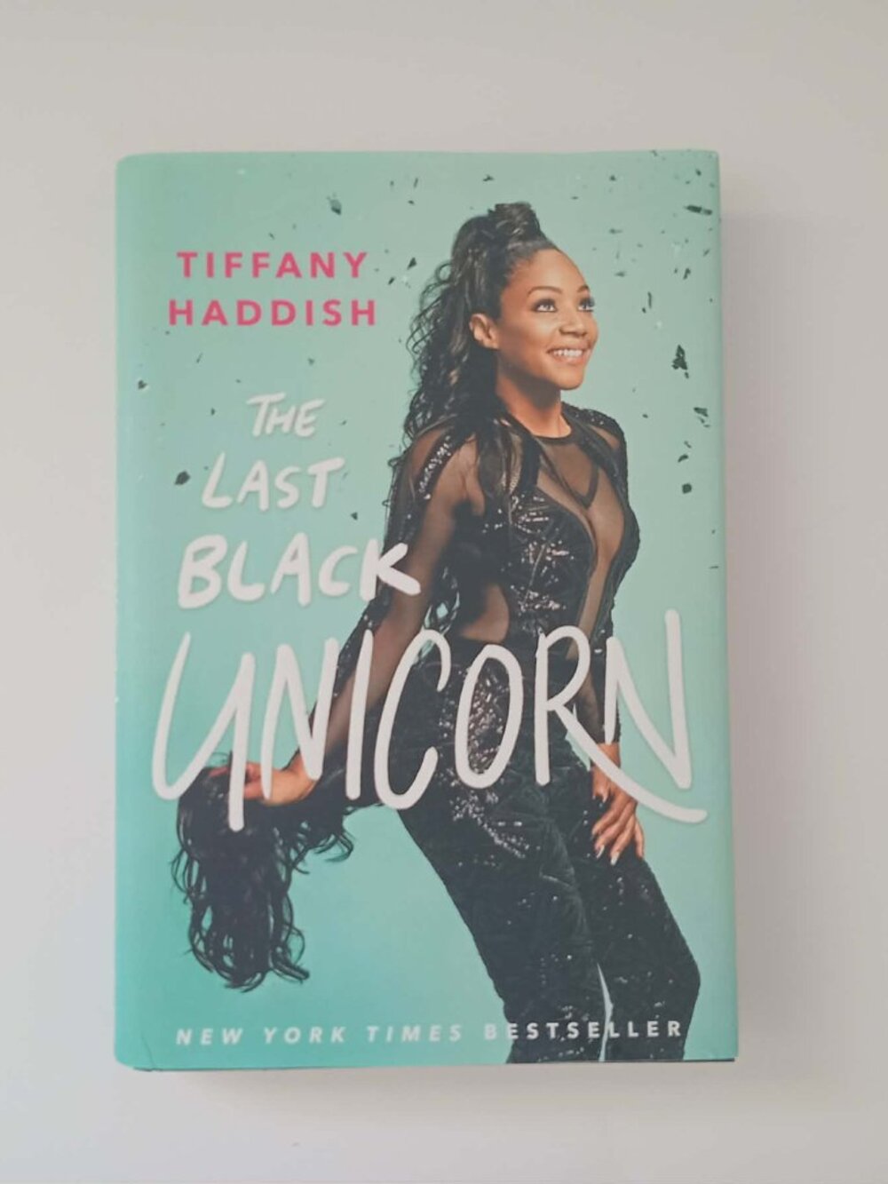The Last Black Unicorn Tiffany Haddish Hardcover Dust Jacket 2017 VG